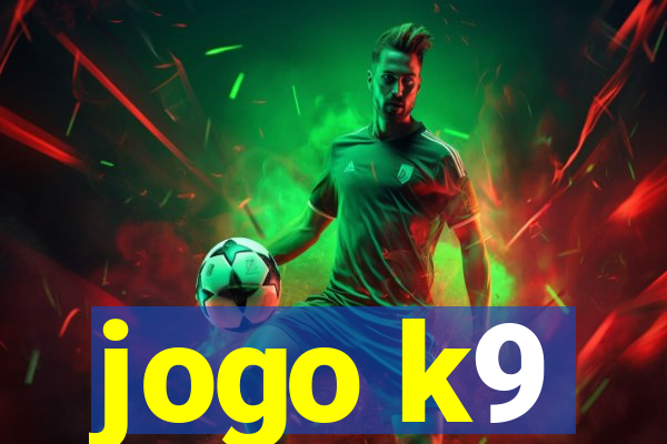 jogo k9